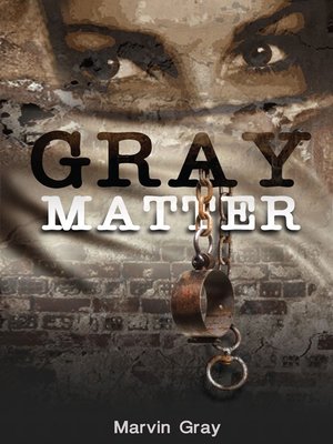 cover image of Gray Matter